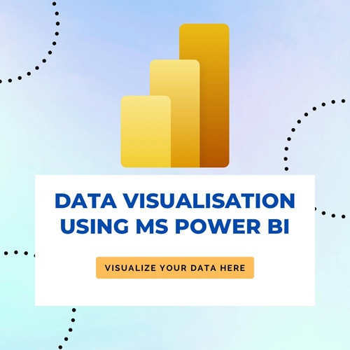 Data Visualisation using MS Power BI